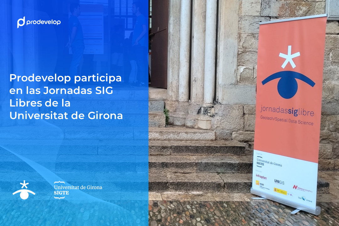 Prodevelop en las Jornadas SIG Libre_2