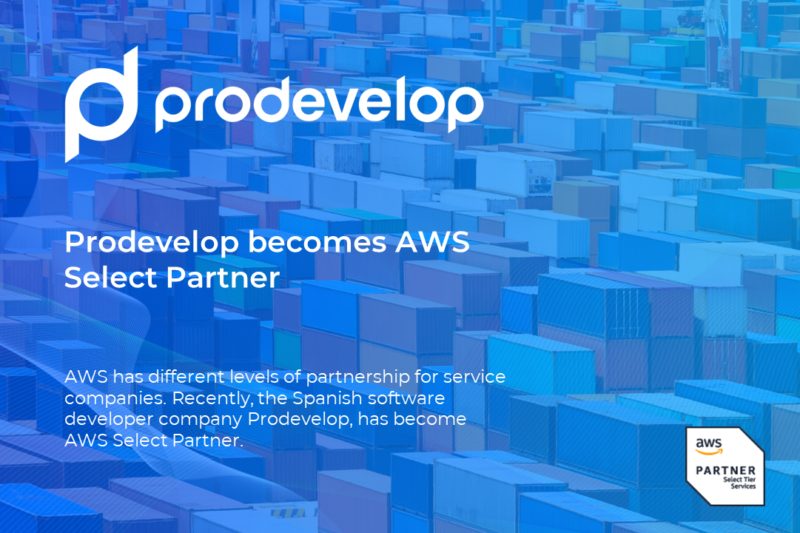 Prodevelop becomes partner Select AWS Prodevelop becomes partner Select AWS
